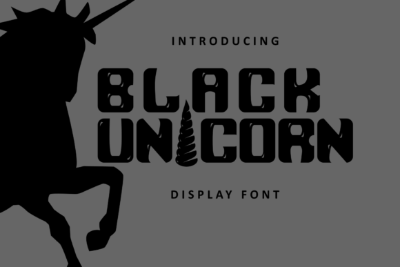 Black Unicorn: A Bold and Sophisticated Display Font