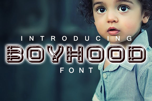 Boyhood: A Bold Display Font for Creative Makers