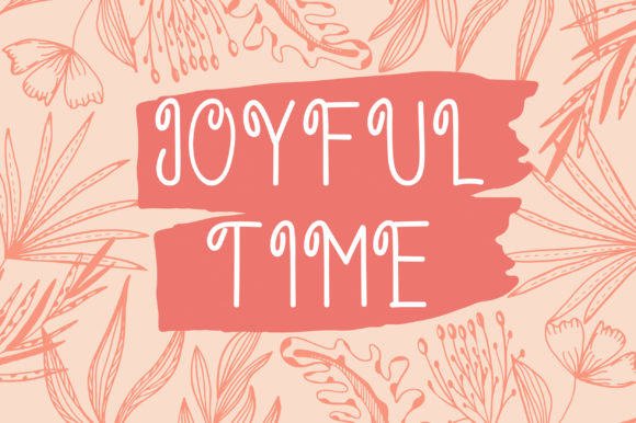 Discover Joyful Time: A Charming Font for Creative Projects