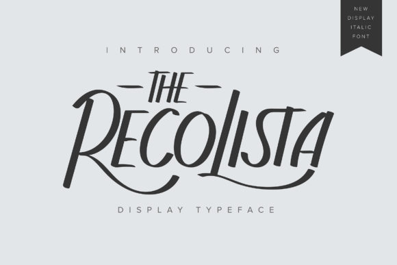 The Recolista Font: Elegant Display Typography for Branding